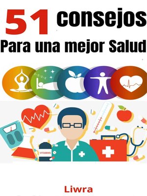 cover image of 51 consejos para mejorar tu salud